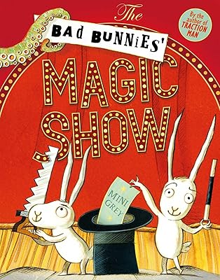 The Bad Bunnies' Magic Show