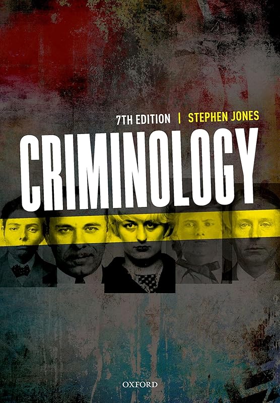 Criminology by Stephen Jones