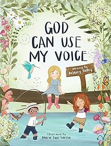 God Can Use My Voice by Delaney Holley