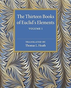 The Thirteen Books of Euclid's Elements: Volume 1, Introduction and Books I, II by Thomas L. Heath