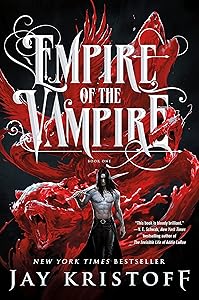 Empire of the Vampire: Book One (Empire of the Vampire, 1) by Jay Kristoff