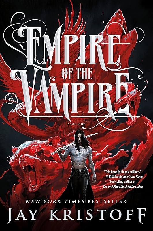Empire of the Vampire: Book One (Empire of the Vampire, 1) by Jay Kristoff