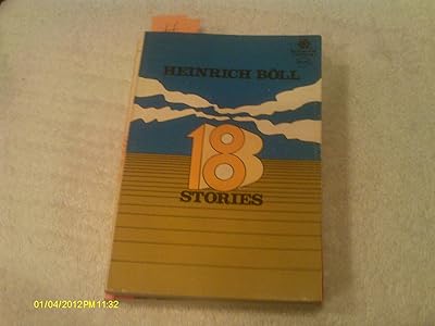 Heinrich Boll: Eighteen Stories (English and German Edition)