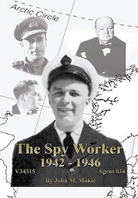 The Spy Worker: 1942 – 1946