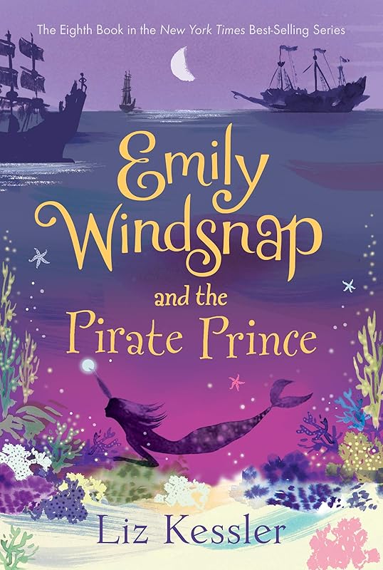 Emily Windsnap and the Pirate Prince by Liz Kessler