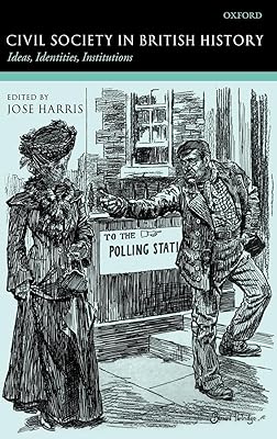 Civil Society in British History: Ideas, Identities, Institutions