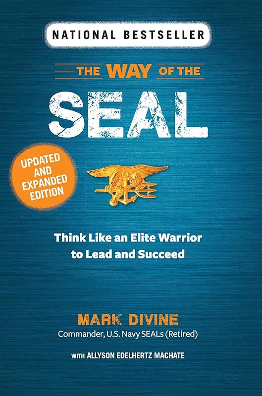 WAY OF THE SEAL UPDATED AND EXPANDED EDITION by Mark Divine