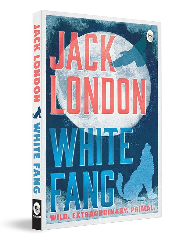 White Fang by Jack London