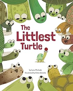 The Littlest Turtle by Lysa Mullady MA