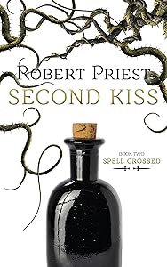 Second Kiss: Spell Crossed (Spell Crossed, 2)