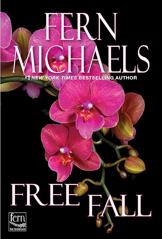 Free Fall (Sisterhood Book 7) by Fern Michaels