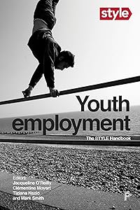 Youth Employment: STYLE Handbook by Jacqueline O'Reilly