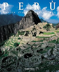 Peru: Countries of the world by Mario Polla