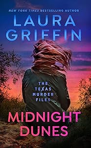 Midnight Dunes (The Texas Murder Files Book 3)