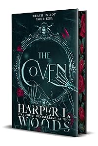 The Coven: Special Edition (Coven of Bones, 1) by Harper L. Woods