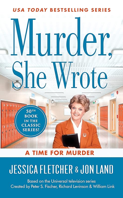 Murder, She Wrote: A Time for Murder by Jessica Fletcher