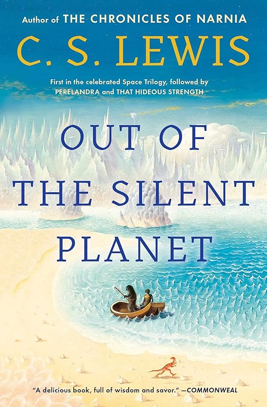 Out of the Silent Planet (1) (The Space Trilogy) by C.S. Lewis