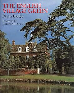 The English Village Green by Brian Bailey