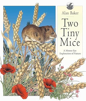 Two Tiny Mice: A Mouse-Eye Exploration of Nature