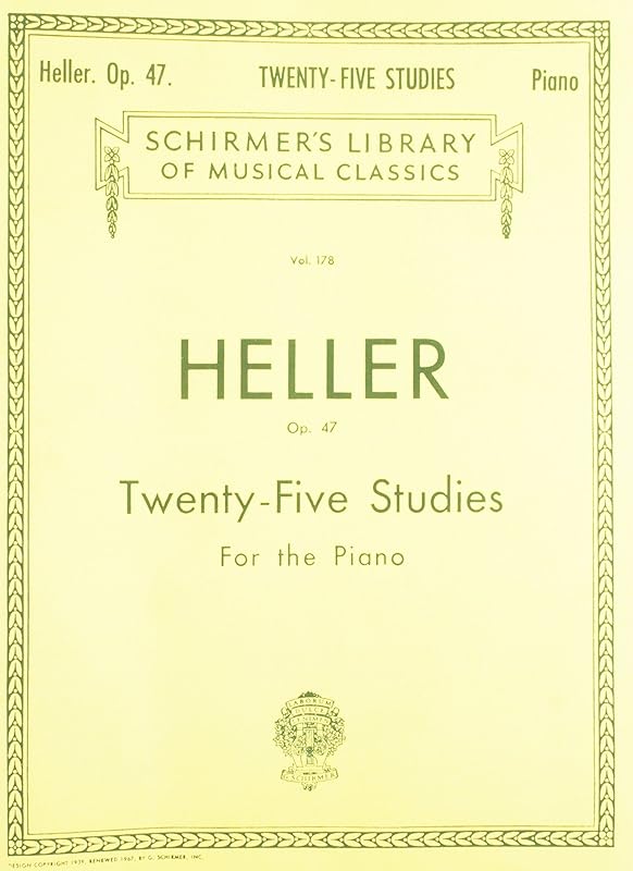 25 Studies for Rhythm and Expression, Op. 47: Schirmer Library of Classics Volume 178 Piano Technique (Schirmer's Library of Classics) by Stephen Heller