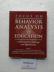 Focus on Behavior Analysis in Education: Achievements, Challenges, & Opportunities by William L. Heward