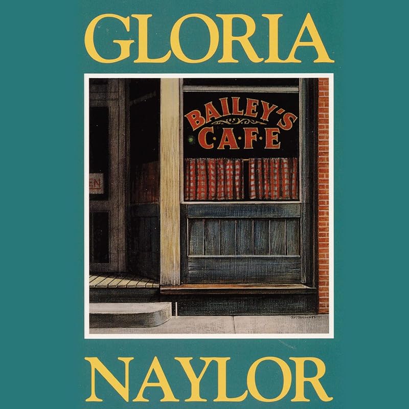 Bailey's Café by Gloria Naylor