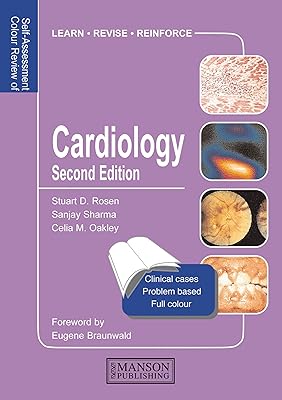 Cardiology: Self-Assessment Colour Review, Second Edition (Medical Self-Assessment Color Review Series)