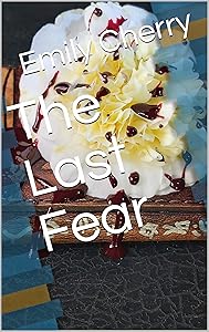 The Last Fear by Emily Cherry