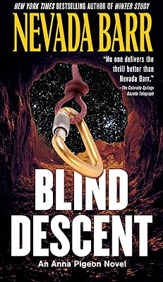 Blind Descent (Anna Pigeon Mysteries Book 6)