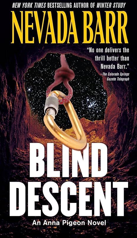 Blind Descent (Anna Pigeon Mysteries Book 6) by Nevada Barr