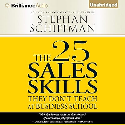 The 25 Sales Skills: They Don't Teach at Business School