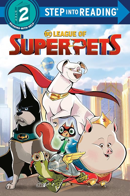 DC League of Super-Pets (DC League of Super-Pets Movie) (Step into Reading) by Random House
