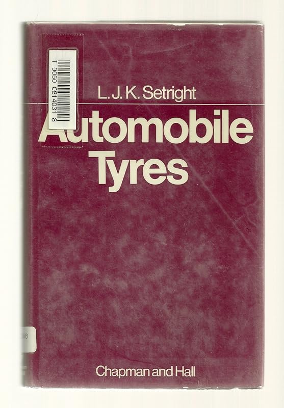 Automobile tyres by L. J. K. Setright