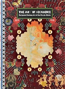 The Art of Decadence: European Fantasy Art of the Fin-de-Siècle (PIE × Hiroshi Unno Art Series) (Japanese Edition) by Hiroshi Unno