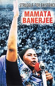 Struggle for existence by Mamata Banerjee