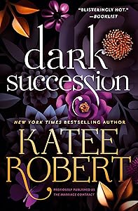 Dark Succession (previously published as The Marriage Contract)