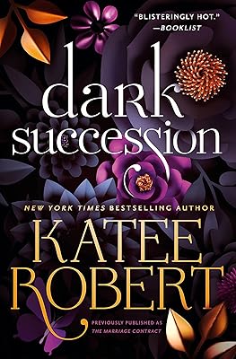 Dark Succession (previously published as The Marriage Contract)