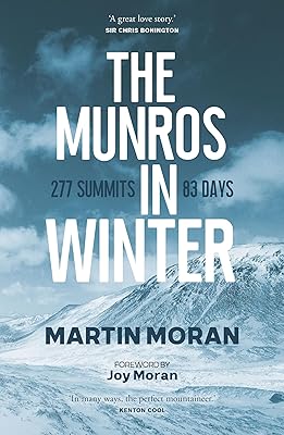 The Munros in Winter: 277 Summits in 83 Days