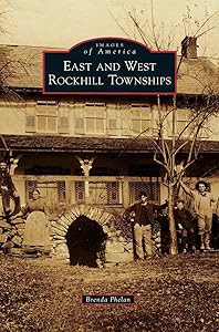 East and West Rockhill Townships by Brenda Phelan