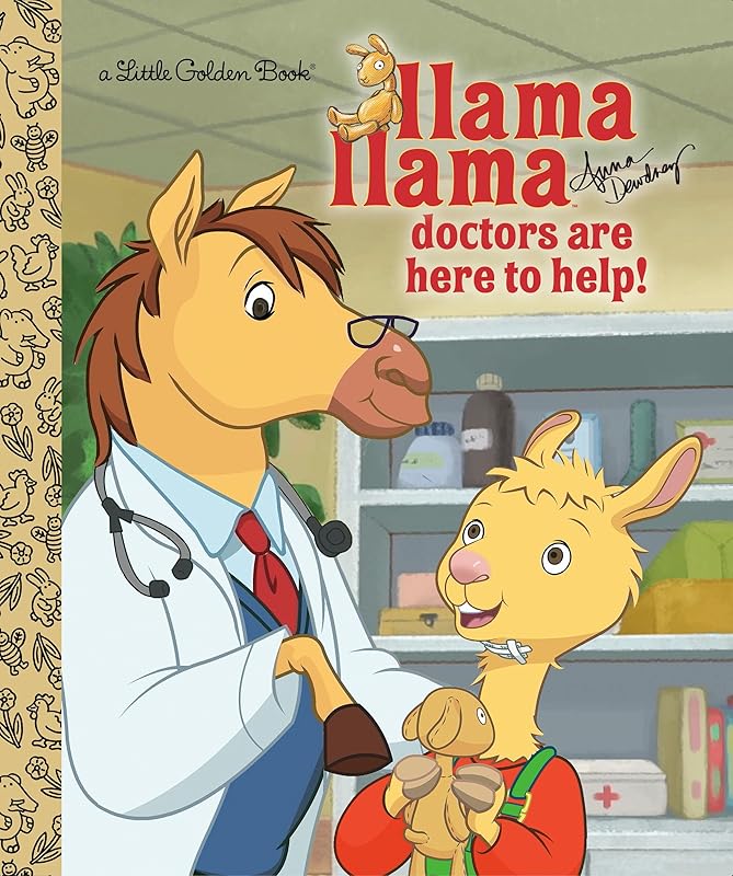 Llama Llama Doctors are Here to Help! (Little Golden Book) by Anna Dewdney