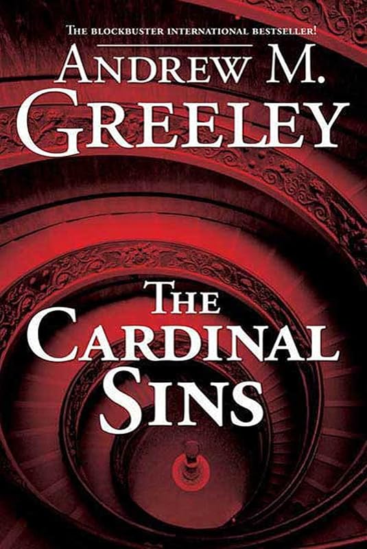 The Cardinal Sins by Andrew M. Greeley