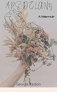 Mrs Delany - A Novel by George Paston