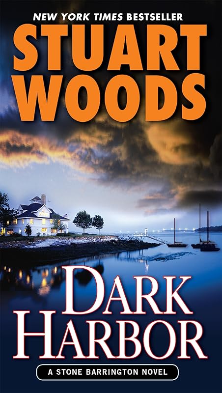 Dark Harbor (A Stone Barrington Novel Book 12) by Stuart Woods