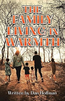 The Family Living in Warmth