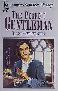 The Perfect Gentleman (LIN) by Liz Pedersen