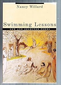 Swimming Lessons: New and Selected Poems by Nancy Willard