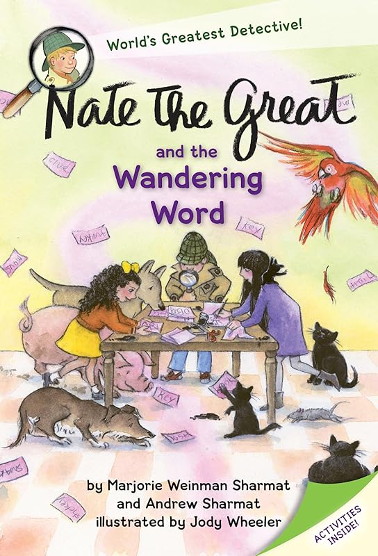 Nate the Great and the Wandering Word by Marjorie Weinman Sharmat