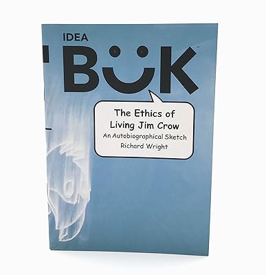The Ethics of Living Jim Crow: An Autobiographical Sketch