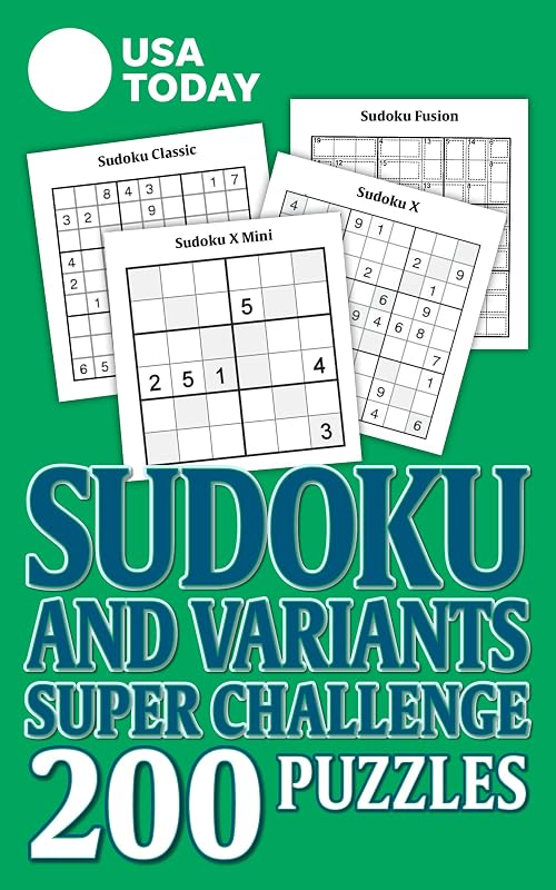 USA TODAY Sudoku and Variants Super Challenge: 200 Puzzles by USA TODAY