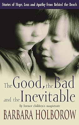 The Good, The Bad & The Inevitable: Stories of Hope, Loss and Apathy from Behind the Bench
